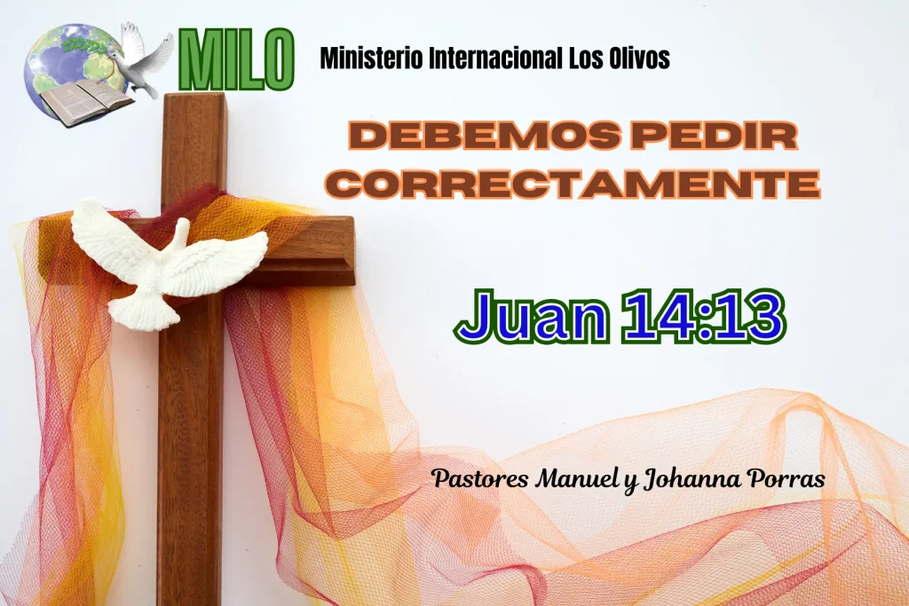 Debemos pedir correctamente