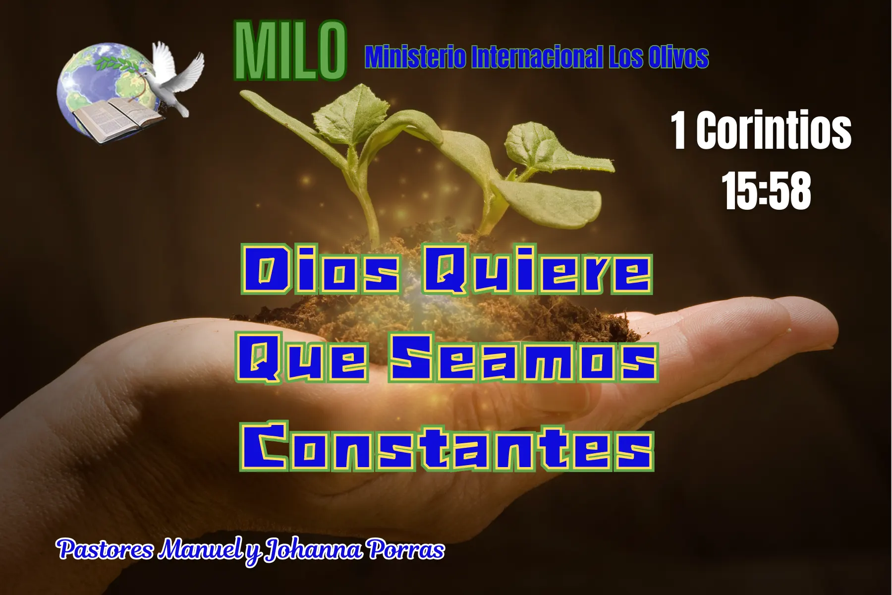 Dios quiere que seamos constantes